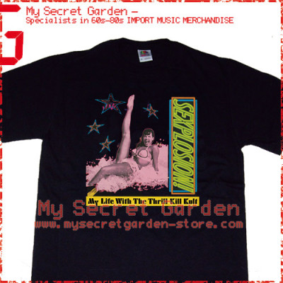 My Life With The Thrill Kill Kult - Sexplosion! T Shirt  My Life With The Thrill Kill Kult - Sexplosion! T Shirt